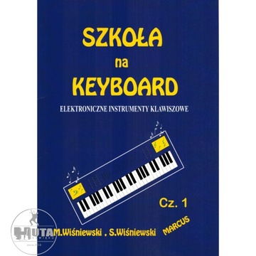 Szkoła na keyboard 1 | WIŚNIEWSKI | KURS NA START