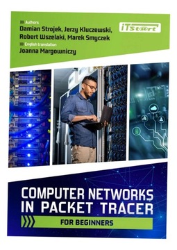 COMPUTER NETWORKS IN PACKET TRACER FOR BEGINNERS PRACA ZBIOROWA