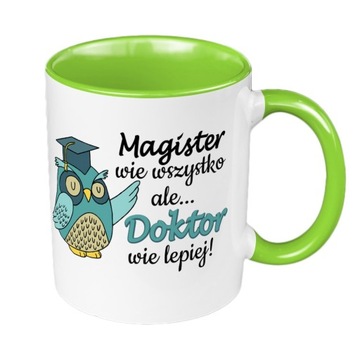 Kubek 330ml zielony- z okazji obrony doktoratu.
