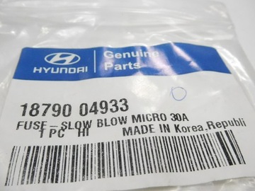 POJISTKA 30A HYUNDAI OE 18790 04933