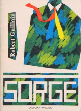 SORGE, Robert Guillain