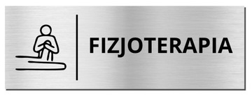TABLICZKA NA DRZWI - FIZJOTERAPIA | piktogram | 20x7cm | srebrna