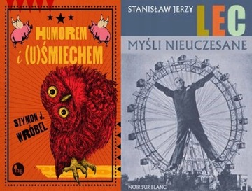 Humorem i (u)Śmiechem + Myśli nieuczesane Lec
