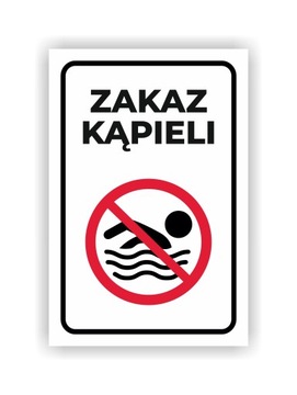 Tabliczka ZAKAZ KĄPIELI 30x20 cm UV TANIA