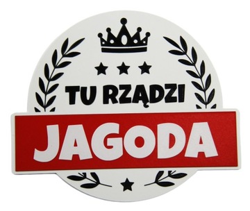 Tabliczka na drzwi Tu Rządzi DOWOLNE IMIĘ Korona