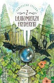 Z lajkomierza Fryderyki Agnieszka Tyszka