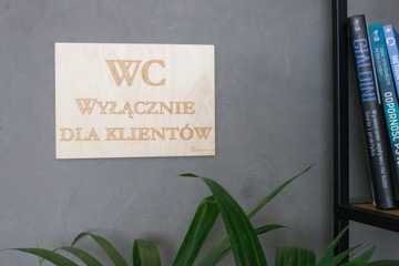 Туалет ДЛЯ ЗАКАЗЧИКА - Деревянная вывеска - Onlywood