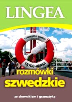 ROZMÓWKI SZWEDZKIE ZE SŁOWNIKIEM I GRAMATYKĄ WYD. 4