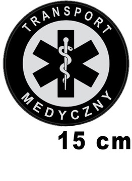 TRANSPORT MEDYCZNY naszywka okrągła emblemat odblaskowy z nadrukiem 15 cm