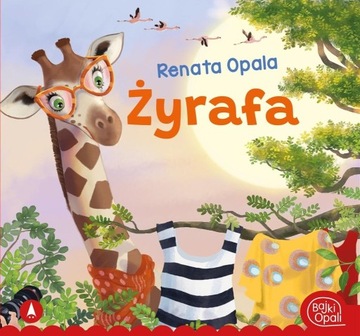 SKRZAT ŻYRAFA RENATA OPALA KSIĄŻECZKA