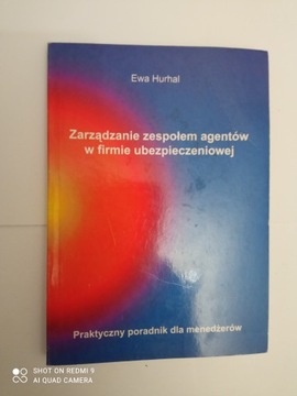 Zarządzanie zespołem agentów w firmie ubezpieczeniowej Hurhal