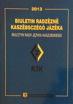 Biuletyn Rady Języka Kaszubskiego 2013