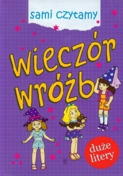 Wieczór wróżb Sami czytamy duże litery