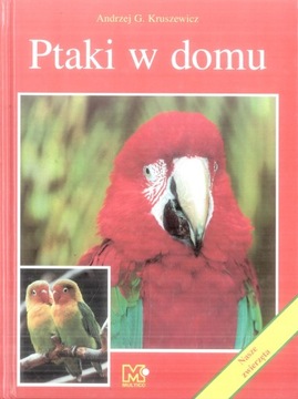 Kruszewicz Andrzej Ptaki w domu