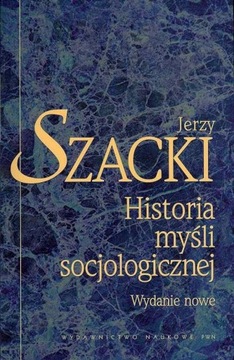Historia myśli socjologicznej J.Szacki