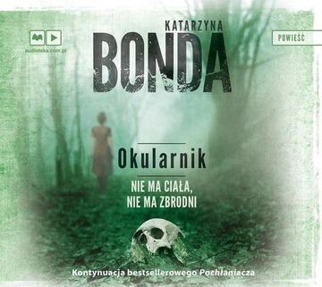 Okularnik Katarzyna Bonda