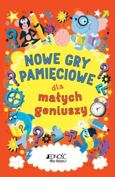 NOWE GRY PAMIĘCIOWE DLA MAŁYCH GENIUSZY KSIĄŻKA