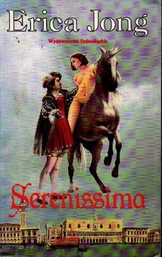 SERENISSIMA - ERICA JONG