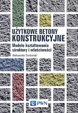 MODELE KSZTAŁTOWANIA STRUKTURY I WŁAŚCIWOŚCI