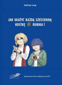 Jak Ułożyć Każdą Sześcienną Kostkę Rubika. Wyd. 4