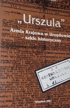 Urszula Armia Krajowa w Urzędowie Tadeusz Moch stan BDB