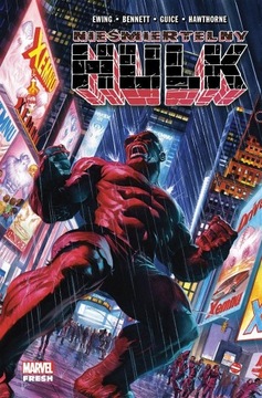 NIEŚMIERTELNY HULK T.4 AL EWING, JOE BENNETT, JACEK ŻUŁAWNIK
