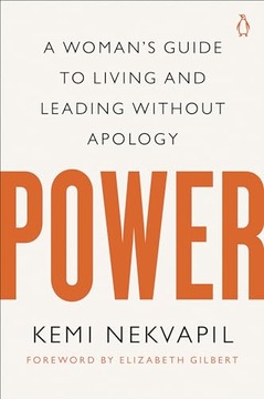 Nekvapil, Kemi Power: A Woman's Guide to Living and Leading Without Apology