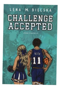 CHALLENGE ACCEPTED. CHALLENGE. TOM 1 LENA..