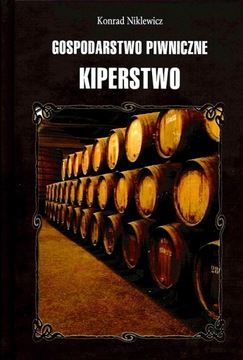 GOSPODARSTWO PIWNICZNE. KIPERSTWO
