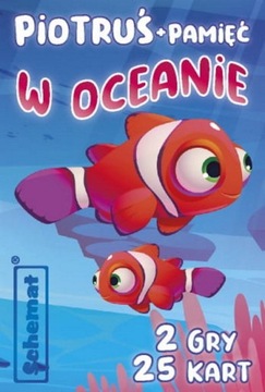 KARTY PIOTRUŚ + PAMIĘĆ W OCEANIE 2 GRY 25 KART SCHEMAT