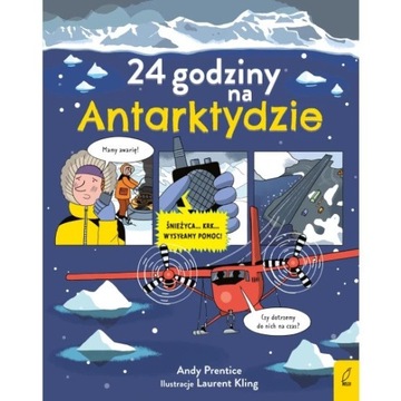 Prentice - 24 godziny na Antarktydzie