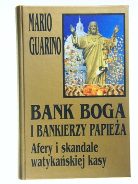 BANK BOGA I BANKIERZY PAPIEŻA GUARINO