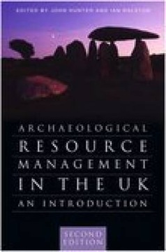 Archaeological Resource Management in the UK: An
