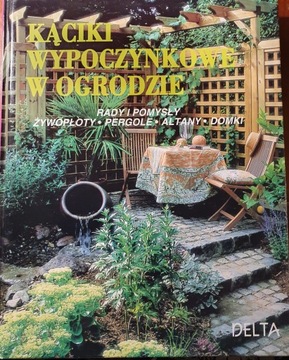 Stein Siegfried Kąciki wypoczynkowe w ogrodzie