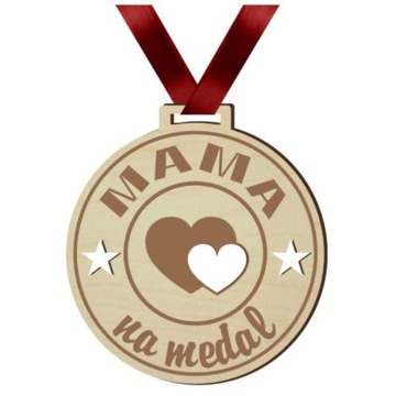 MEDAL drewno MAMA na medal TASIEMKA dzień MATKI