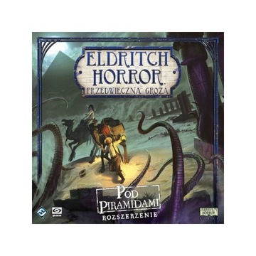 Eldritch Horror przedwieczna groza pod piramidami