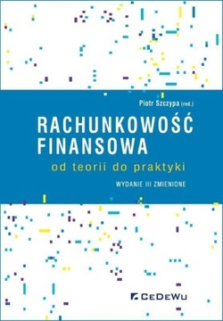 RACHUNKOWOŚĆ FINANSOWA OD TEORII DO PRAKTYKI