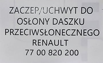 NOVÝ ORIG. ÚCHYT KRYTY STÍNÍTKO PROTISLUNEČNÍ RENAULT TWINGO 7700820200