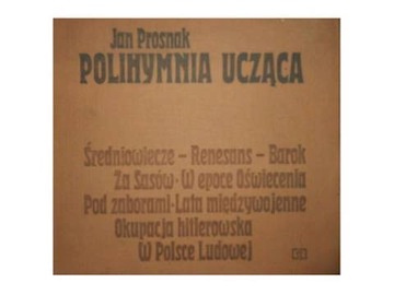 Polihymnia Ucząca - Ucząca Jan Prosnak