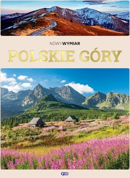 Polskie Góry Tatry Pieniny Sudety Twarda Oprawa