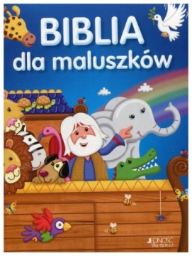Biblia dla maluszków. Jedność
