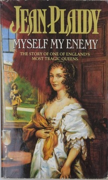 Myself My Enemy Jean Plaidy