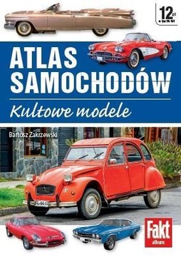ATLAS SAMOCHODÓW. KULTOWE MODELE