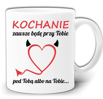 KOCHANIE BĘDĘ PRZY TOBIE KUBEK +PUDEŁKO GW690