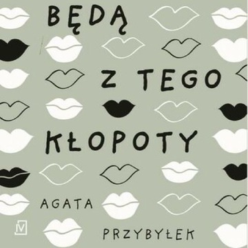 Będą z tego kłopoty