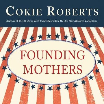 Founding Mothers - Roberts, Cokie AUDIOBOOK