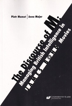 The Discourse of M: Managing British Intelligence