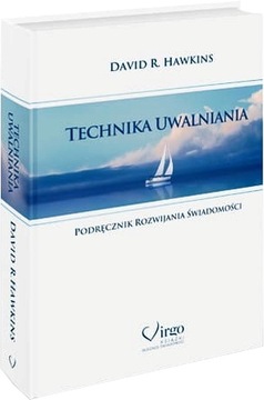 Technika uwalniania David Hawkins - oprawa twarda