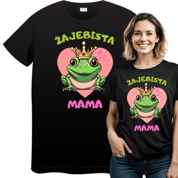 Koszulka Dla Mamy Na Prezent Na Dzień Matki DZIEŃ MAMY Urodziny Czarna ŻAJE