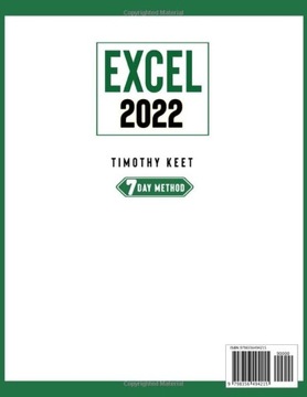 keet, Timothy Excel 2022: The Ultimate Guide to Master Excel Features & For